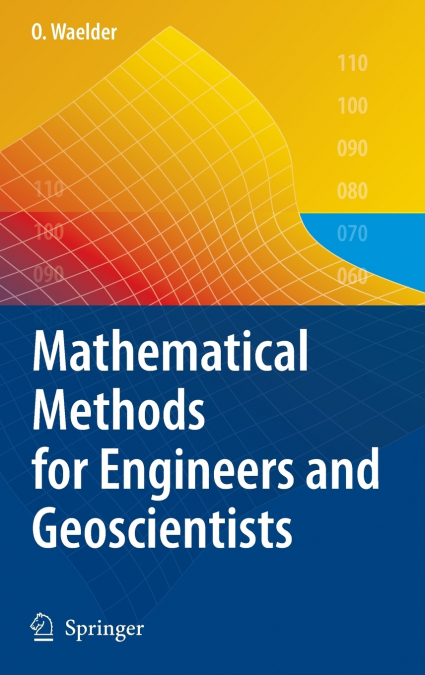 Mathematical Methods for Engineers and Geoscientists