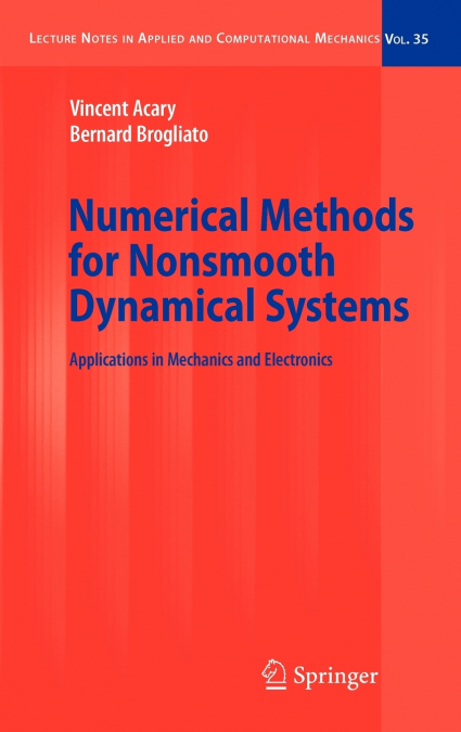 Numerical Methods for Nonsmooth Dynamical Systems