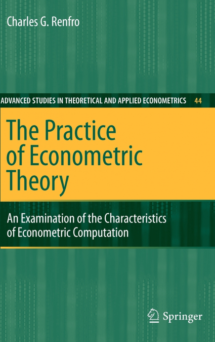 The Practice of Econometric Theory