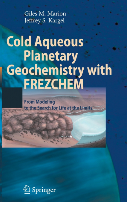 Cold Aqueous Planetary Geochemistry with Frezchem