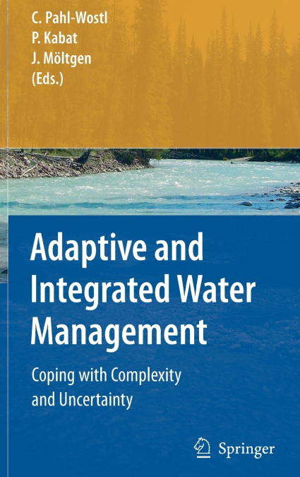 Adaptive and Integrated Water Management