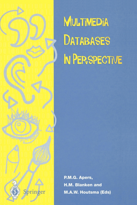 Multimedia Database in Perspective