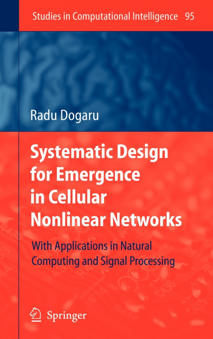 Systematic Design for Emergence in Cellular Nonlinear Networks