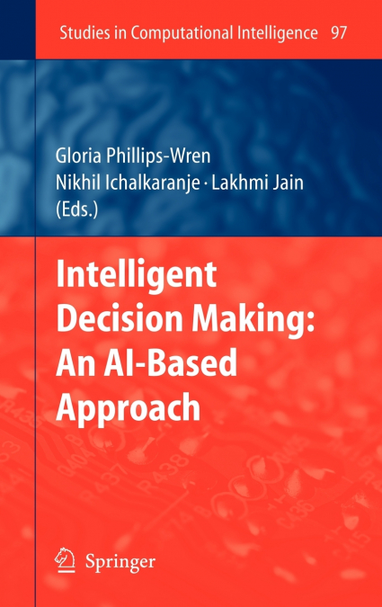 Intelligent Decision Making