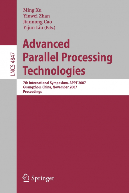 Advanced Parallel Processing Technologies