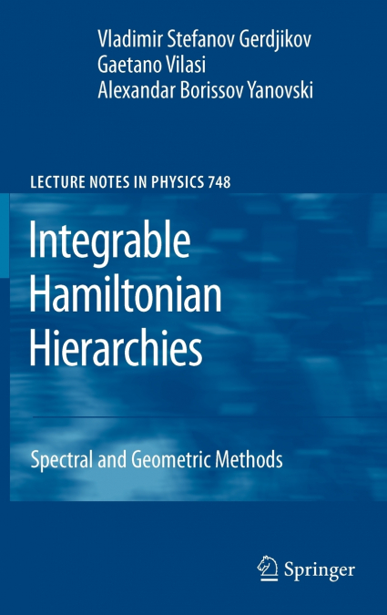Integrable Hamiltonian Hierarchies