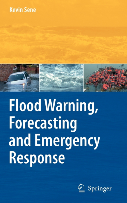 Flood Warning, Forecasting and Emergency Response