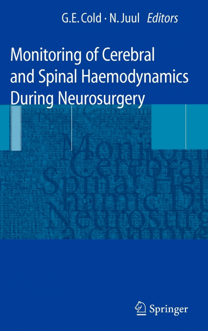 Monitoring of Cerebral and Spinal Haemodynamics during Neurosurgery