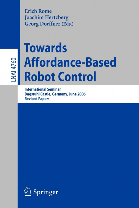 Towards Affordance-Based Robot Control