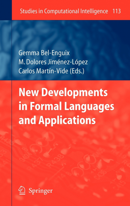 New Developments in Formal Languages and Applications