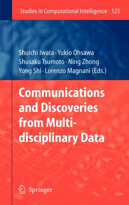 Communications and Discoveries from Multidisciplinary Data