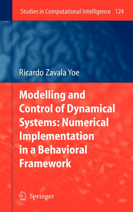 Modelling and Control of Dynamical Systems