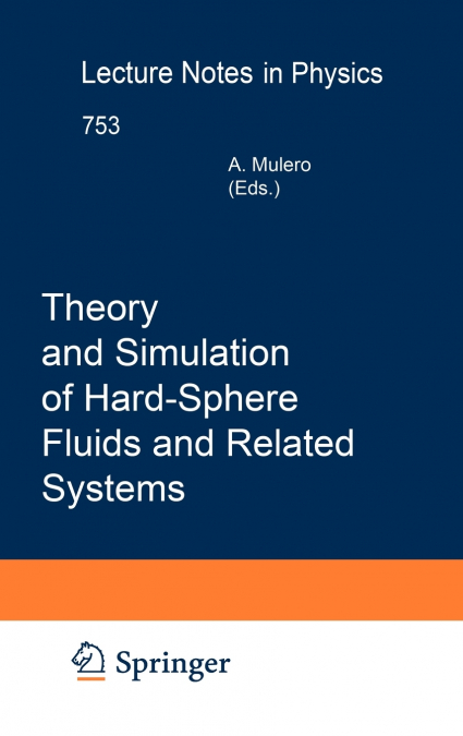 Theory and Simulation of Hard-Sphere Fluids and Related Systems