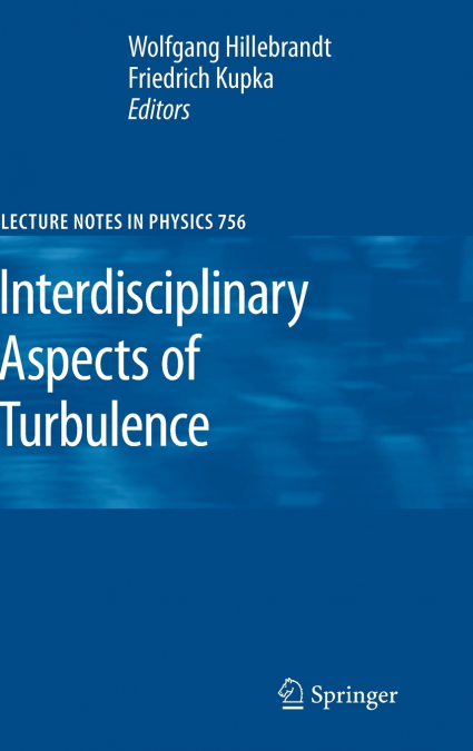 Interdisciplinary Aspects of Turbulence