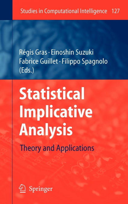 Statistical Implicative Analysis