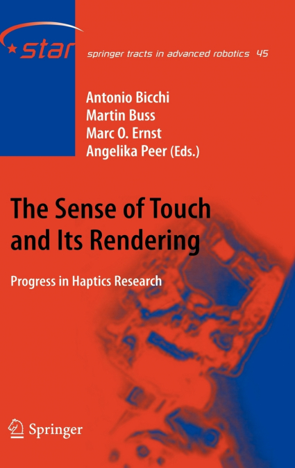 The Sense of Touch and Its Rendering