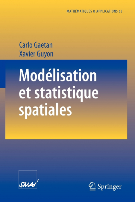 Modélisation et statistique spatiales
