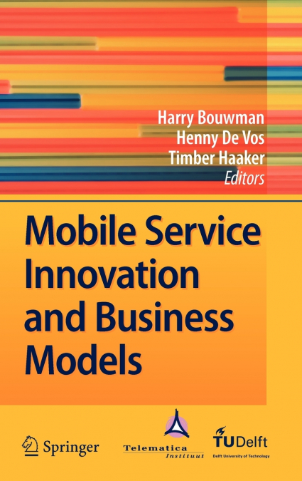 Mobile Service Innovation and Business Models