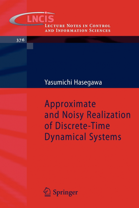 Approximate and Noisy Realization of Discrete-Time Dynamical Systems