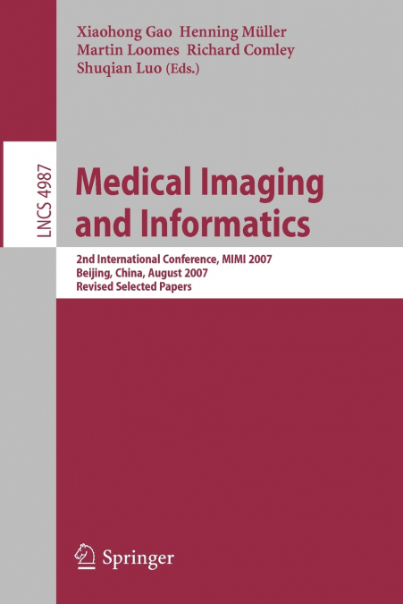 Medical Imaging and Informatics