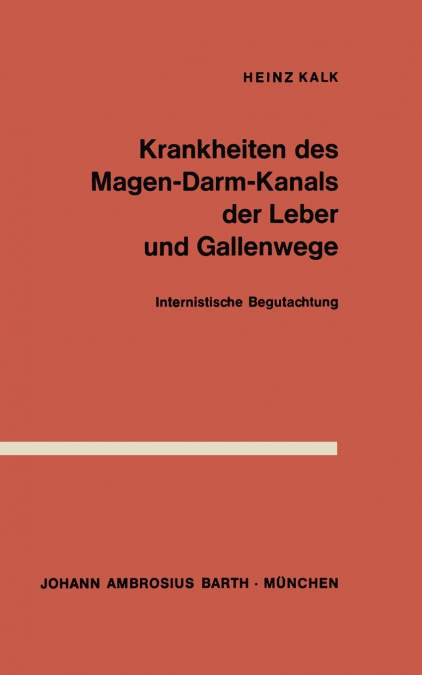 Krankheiten des Magen-Darm-Kanals, der Leber und Gallenwege