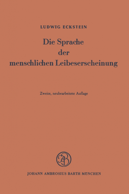 Die Sprache der menschlichen Leibeserscheinung