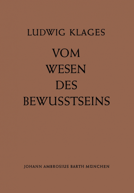 Vom Wesen des Bewusstseins