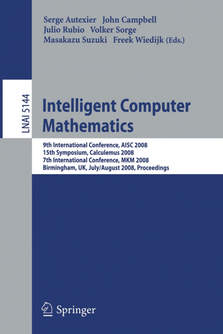 Intelligent Computer Mathematics