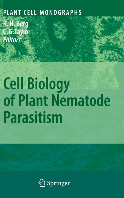 Cell Biology of Plant Nematode Parasitism