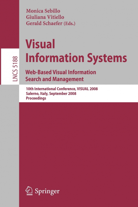 Visual Information Systems. Web-Based Visual Information Search and Management