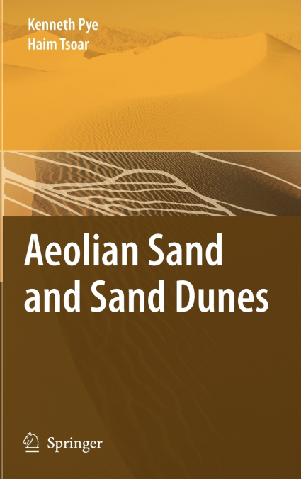 Aeolian Sand and Sand Dunes