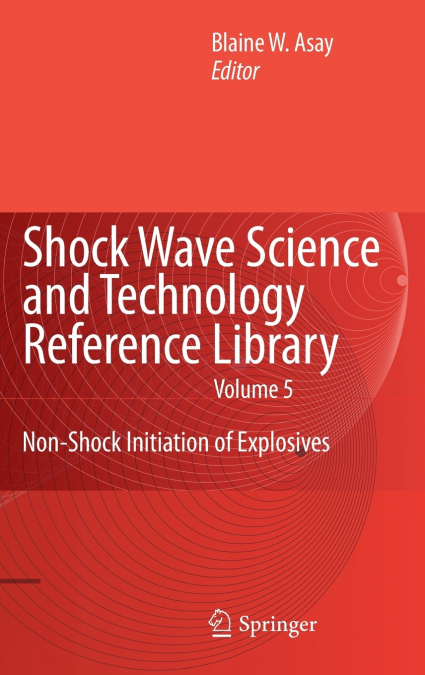 Shock Wave Science and Technology Reference Library, Vol. 5