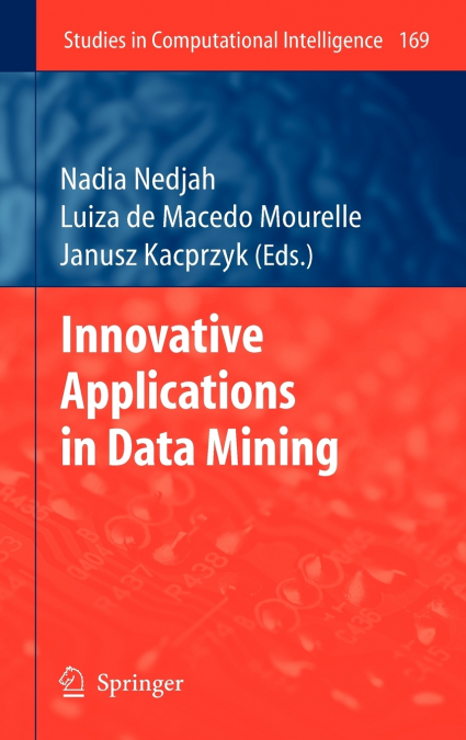 Innovative Applications in Data Mining