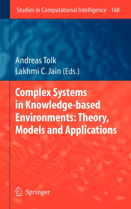 Complex Systems in Knowledge-based Environments