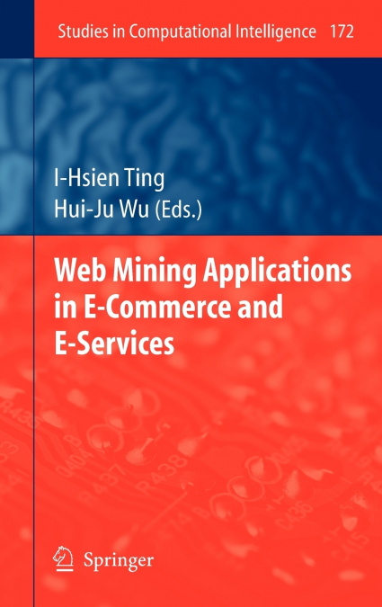 Web Mining Applications in E-Commerce and E-Services