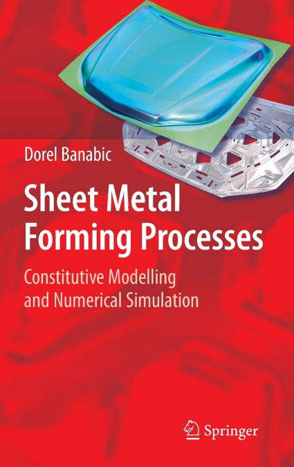 Sheet Metal Forming Processes