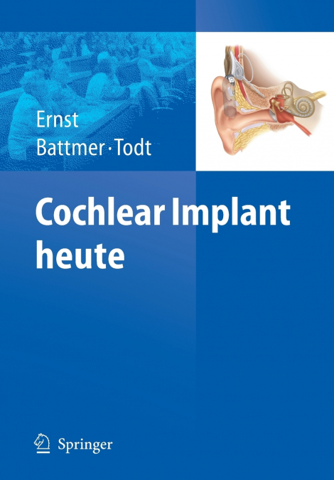 Cochlear Implant heute