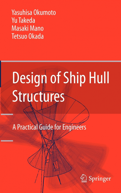 Design of Ship Hull Structures