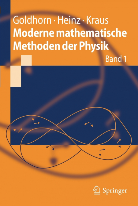 Moderne mathematische Methoden der Physik
