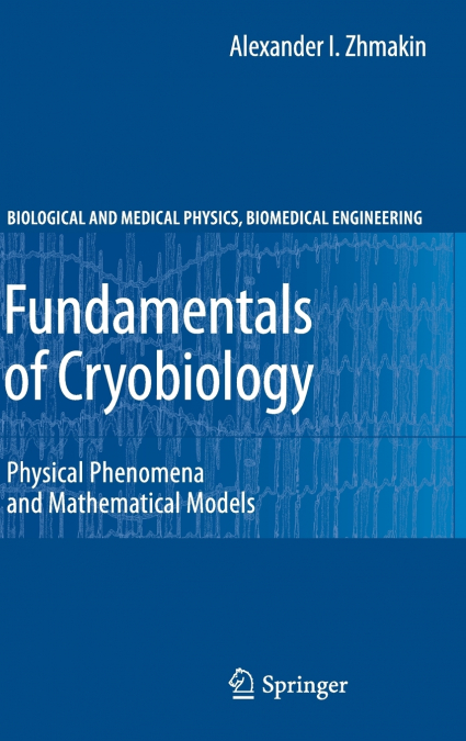 Fundamentals of Cryobiology