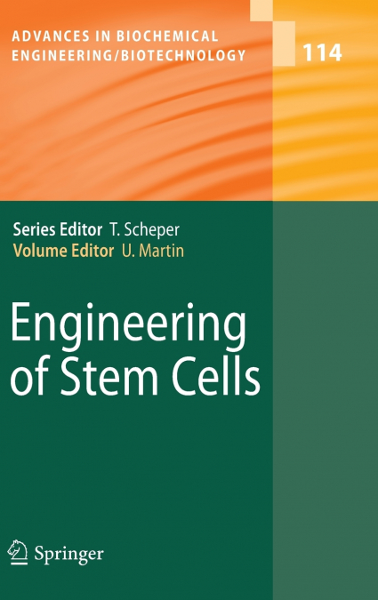 Engineering of Stem Cells