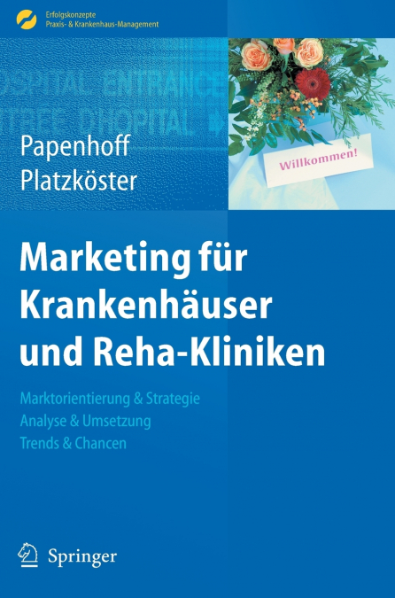 Marketing für Krankenhäuser und Reha-Kliniken