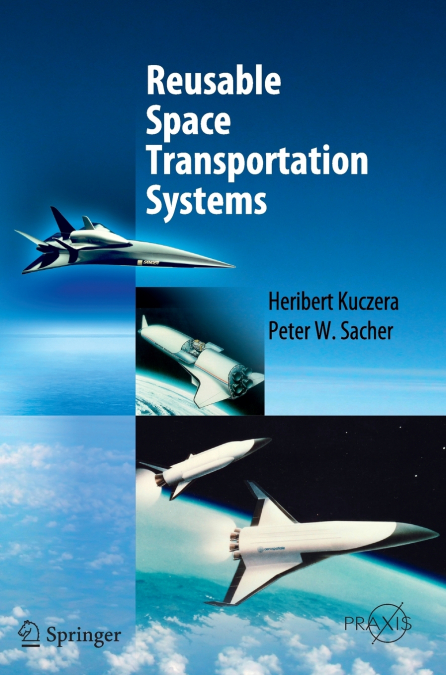 Reusable Space Transportation Systems