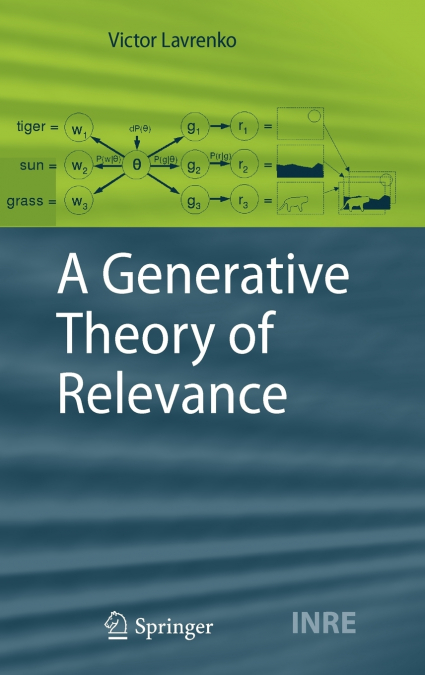A Generative Theory of Relevance