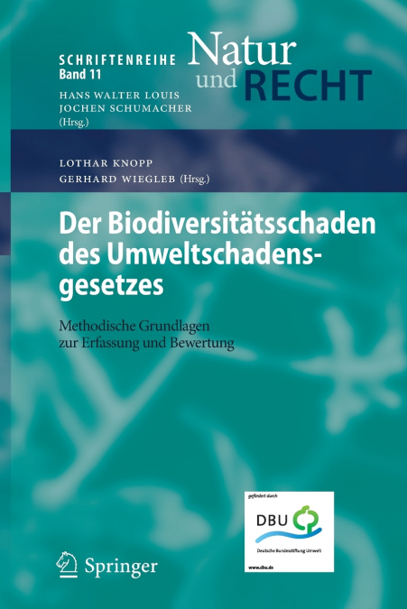 Der Biodiversitatsschaden Des Umweltschadensgesetzes