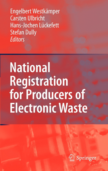 National Registration for Producers of Electronic Waste