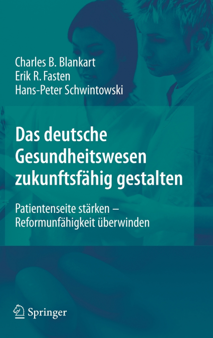 Deutsche Gesundheitswesen Zukunftsfahig Gestalten