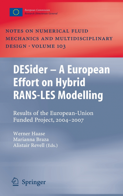 DESider - A European Effort on Hybrid RANS-LES Modelling