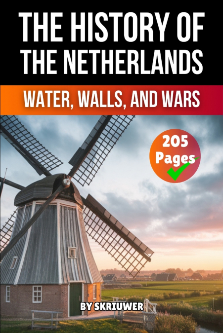 The History of the Netherlands