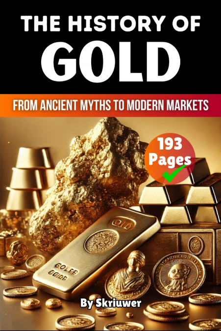 The History of Gold